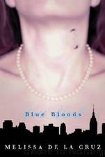 Blue Bloods (bb-1) by Melissa de la Cruz