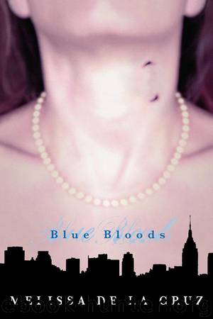 Blue Bloods by Melissa de la Cruz