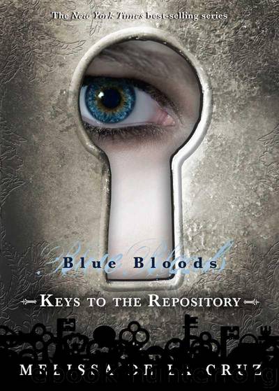 Blue Bloods: Keys to the Repository by Cruz Melissa de la
