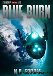 Blue Burn by M.R. Forbes
