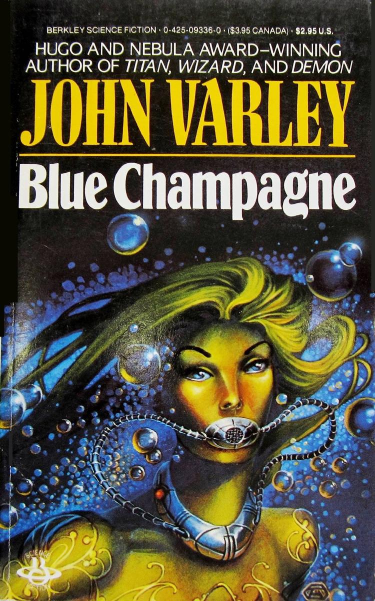 Blue Champagne by John Varley