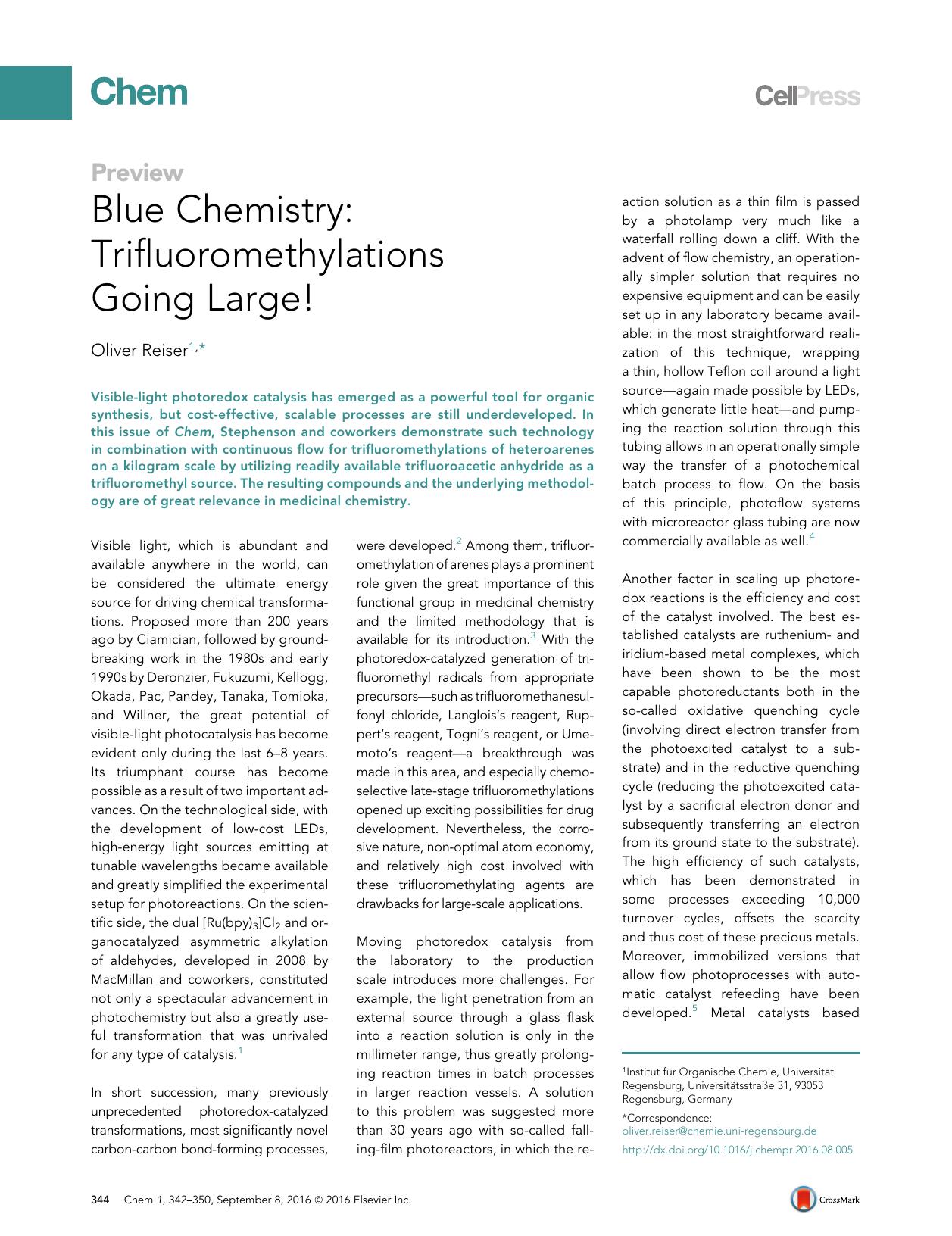 Blue Chemistry: Trifluoromethylations Going Large! by Oliver Reiser