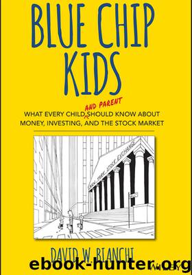 Blue Chip Kids by David W. Bianchi