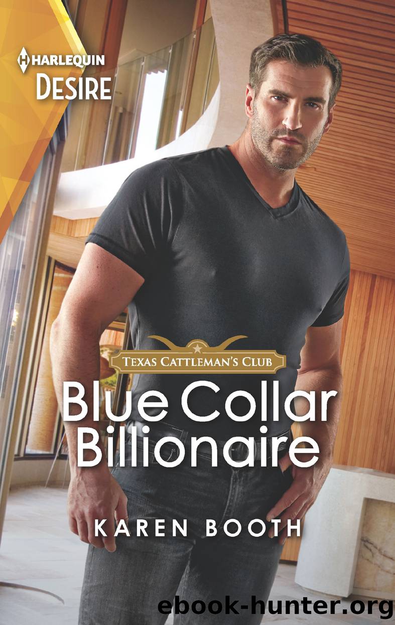 Blue Collar Billionaire--A pretend boyfriend romance by Karen Booth