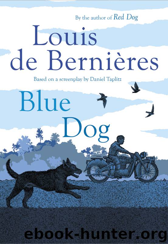 Blue Dog by Louis de Bernières