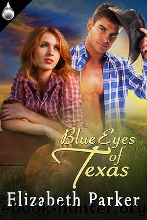 Blue Eyes of Texas by Elizabeth Parker