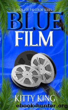 Blue Film (The Color Series Book 2) by Kitty King