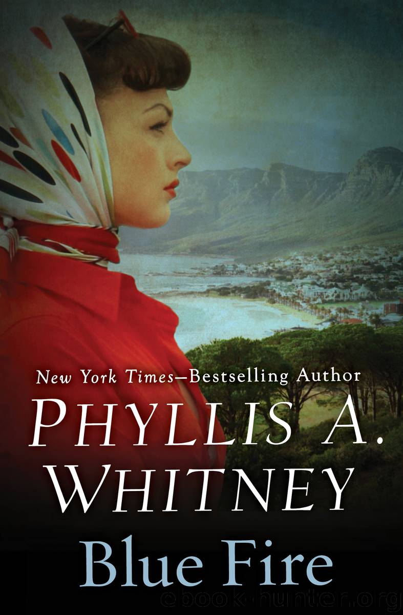 Blue Fire by Phyllis A. Whitney