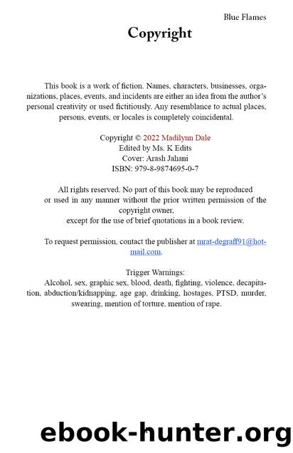 Blue Flames by Madilynn Dale