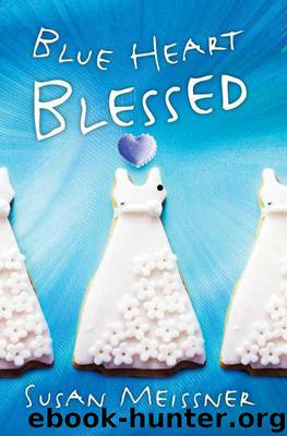 Blue Heart Blessed by Susan Meissner