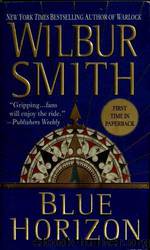 Blue Horizon by Wilbur Smith