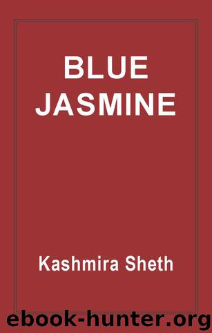 Blue Jasmine by Kashmira Sheth