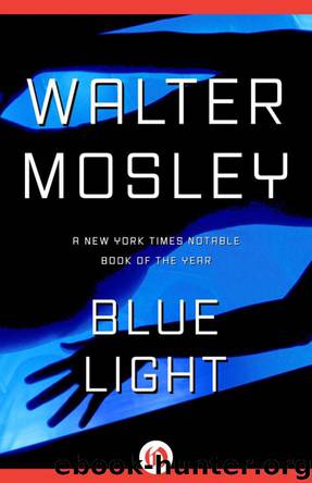 Blue Light by Walter Mosley