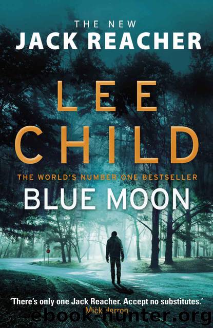 Blue Moon (Jack Reacher) by Child Lee
