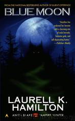 Blue Moon (ab-8) by Laurell Hamilton