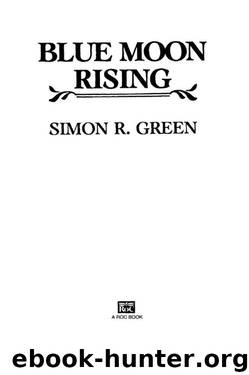 Blue Moon Rising (Darkwood) by Green Simon R
