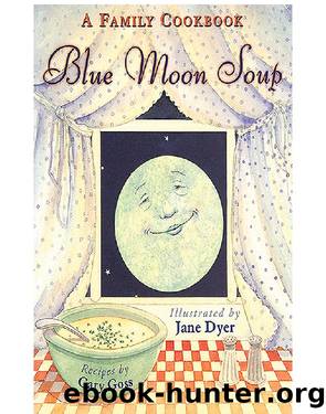Blue Moon Soup by Gary Goss