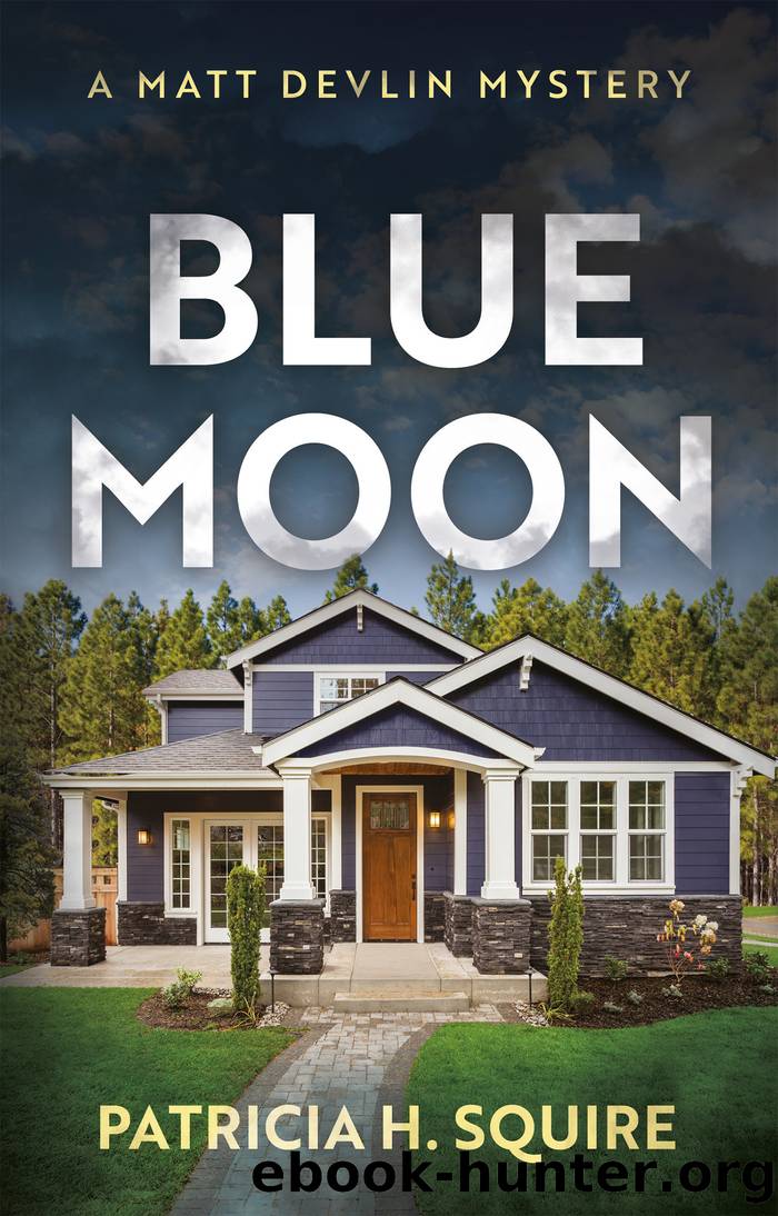 Blue Moon by Patricia H. Squire