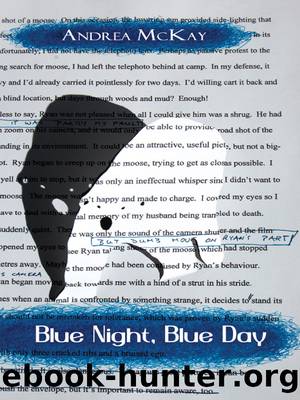 Blue Night, Blue Day by Andrea McKay