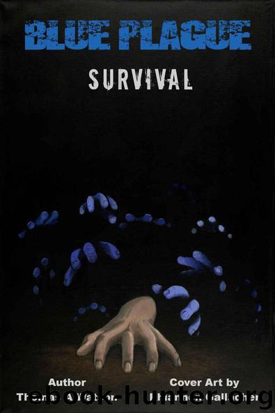 Blue Plague Survival by Watson Thomas A