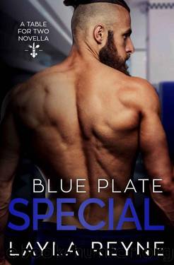 Blue Plate Special: A Table for Two Novella by Layla Reyne