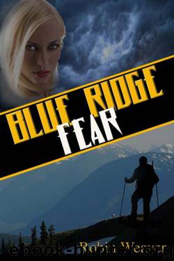 Blue Ridge Fear by Robin Weaver