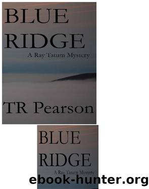 Blue Ridge by T. R. Pearson