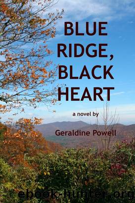 Blue Ridge, Black Heart by Geraldine Powell
