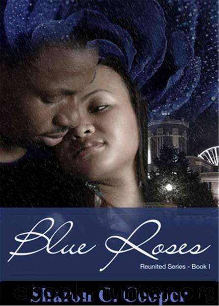 Blue Roses (Reunited Series) by Cooper Sharon C
