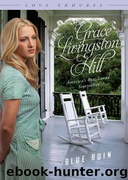 Blue Ruin by Grace Livingston Hill