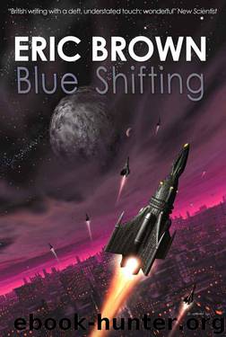 Blue Shifting by Eric Brown