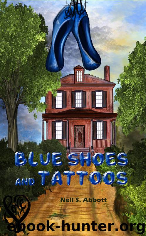Blue Shoes and Tattoos by Nell S. Abbott