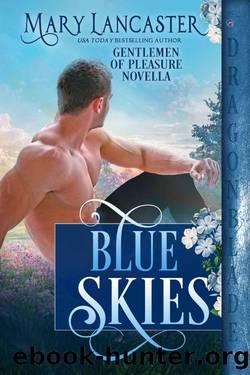 Blue Skies (Gentlemen of Pleasure) by Mary Lancaster