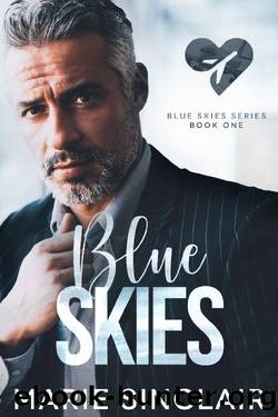 Blue Skies: A low angst, age gap, hurt-comfort MM romance by Marie Sinclair