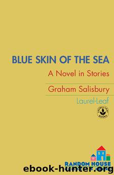 Blue Skin of the Sea by Graham Salisbury