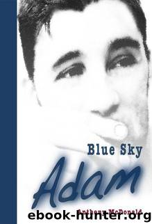 Blue Sky Adam (Adam Series) by McDonald Anthony