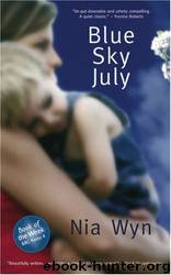 Blue Sky July by Nia Wyn