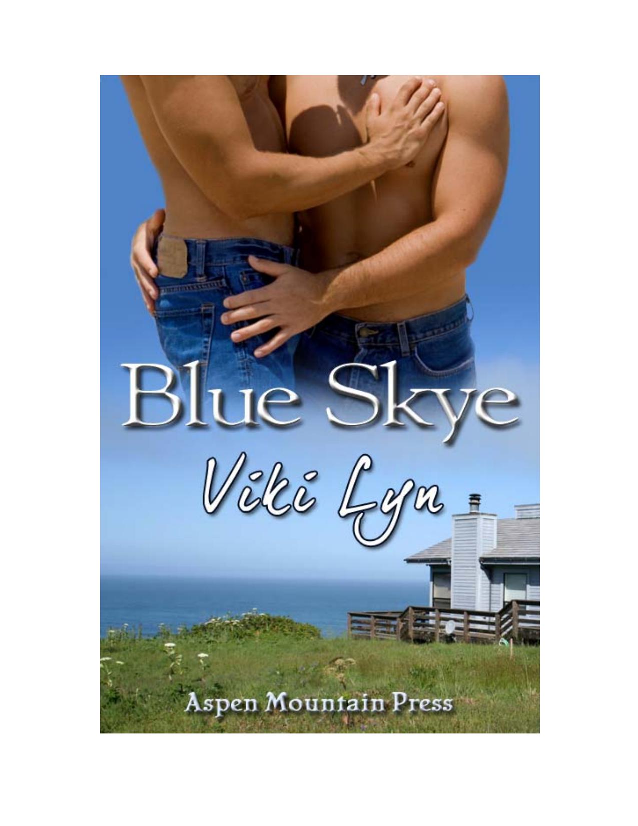 Blue Skye by Viki Lyn