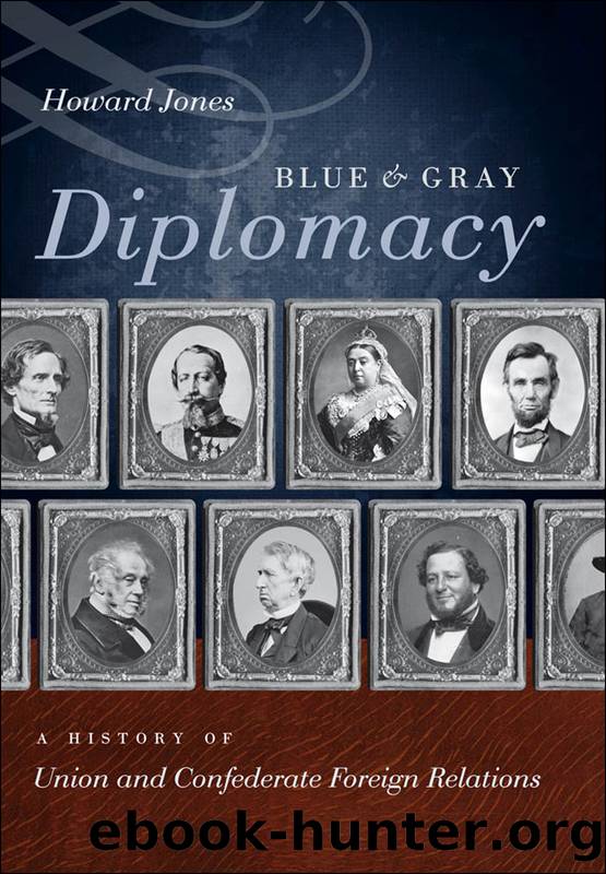 Blue and Gray Diplomacy by Howard Jones