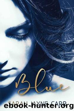 Blue by Sarah Jayne Carr