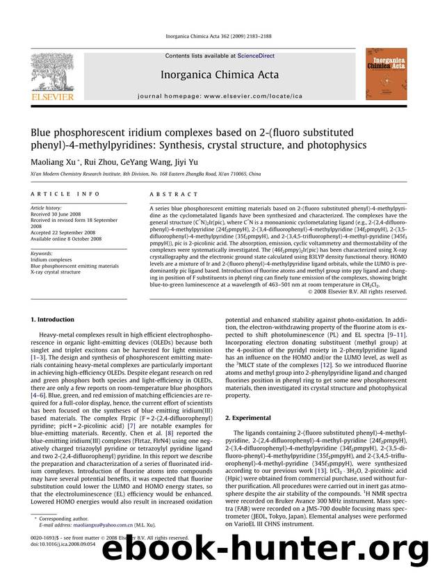Blue phosphorescent iridium complexes based on 2-(fluoro substituted phenyl)-4-methylpyridines: Synthesis, crystal structure, and photophysics by Maoliang Xu; Rui Zhou; GeYang Wang; Jiyi Yu