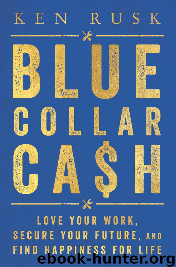 Blue-Collar Cash by Ken Rusk