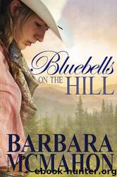 Bluebells on the Hill by Barbara McMahon