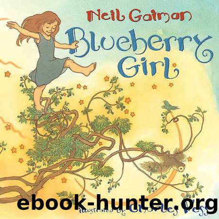 Blueberry Girl by Neil Gaiman