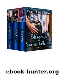 Bluegrass Series Collection by Kathleen Brooks