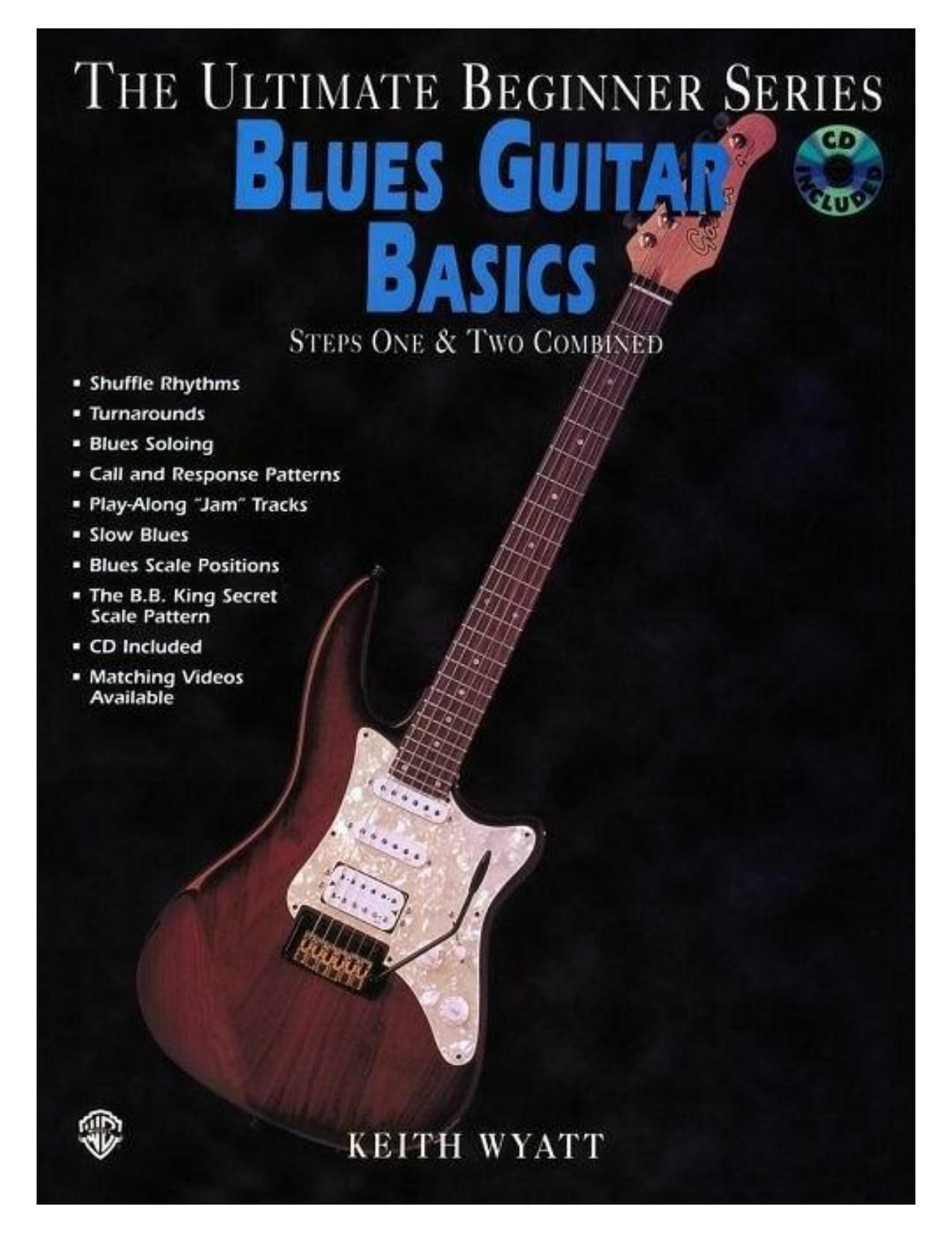 Blues Guitar Basics by Keith Wyatt