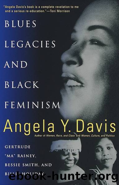 Blues Legacies and Black Feminism by Angela Y. Davis