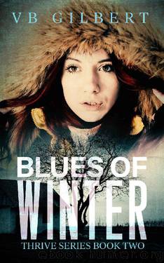 Blues of Winter (Thrive Book 2) by VB Gilbert