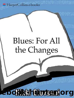 Blues: For All the Changes by Nikki Giovanni
