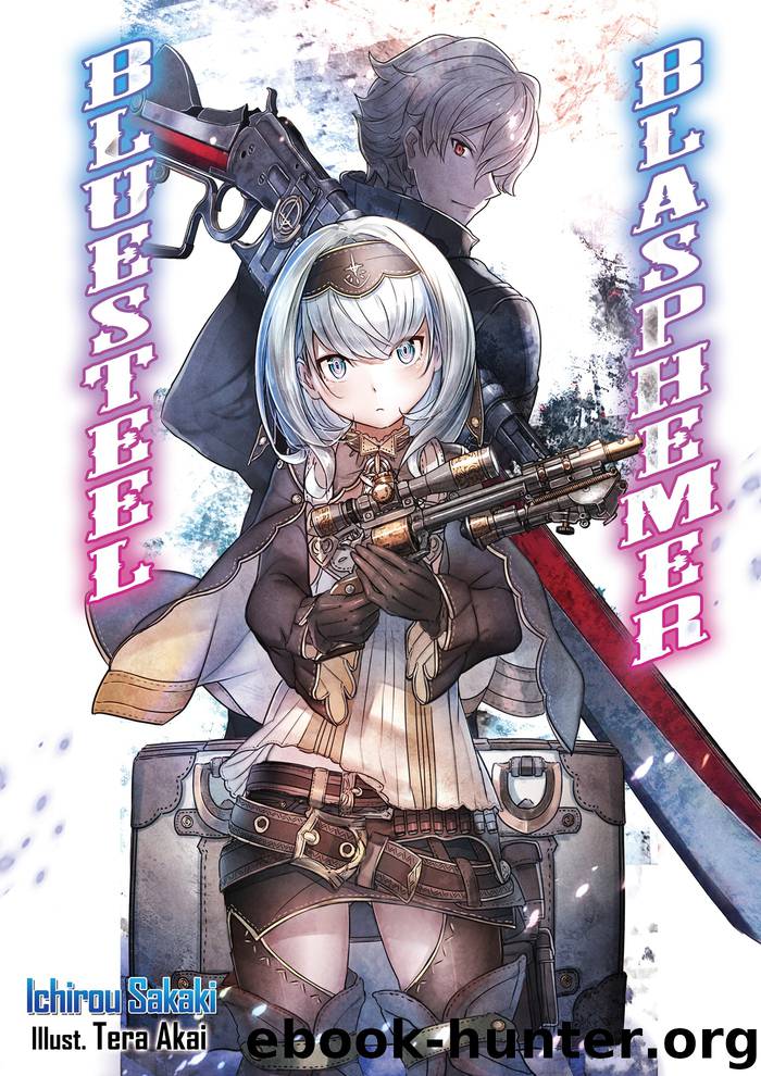 Bluesteel Blasphemer Volume 1 by Ichirou Sakaki